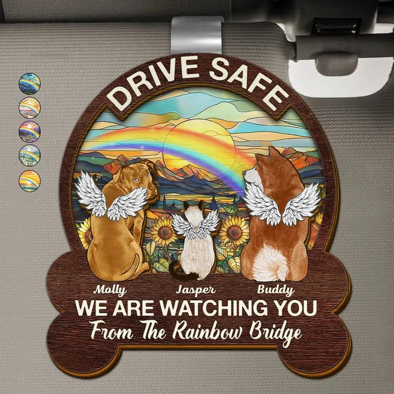 Drive Safe We're Watching You Dog Cat Memorial - Personalized Custom Shaped Car Visor Clip